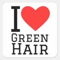 J'aime les cheveux verts