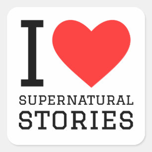 Sticker Carré J'aime les histoires surnaturelles
