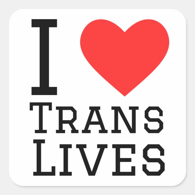 Sticker Carré J'aime les vies trans (Devant)