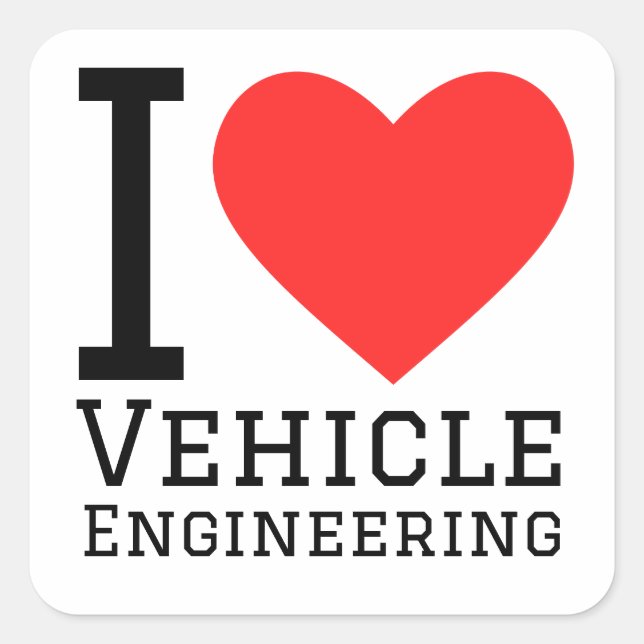 Sticker Carré J'aime l'ingénierie des véhicules (Devant)