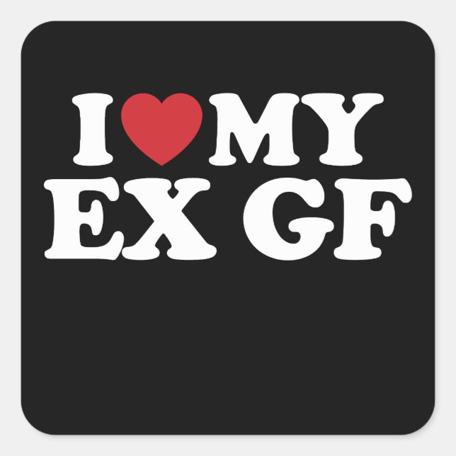 Sticker Carré J'Aime Mon Ex Girlfriend Je Coeur Super (Devant)