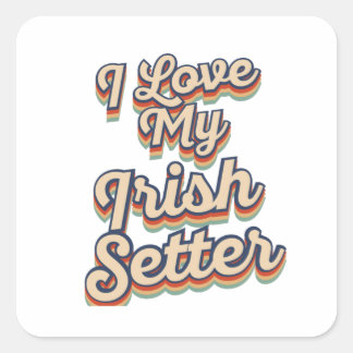 Sticker Carré J'Aime Mon Setter Irlandais