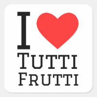 J'aime tutti frutti