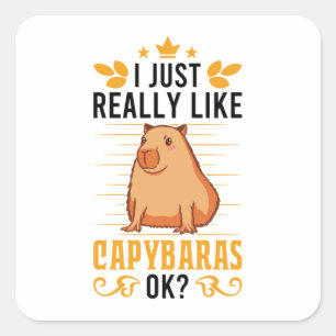 Sticker Carré J'Aime Vraiment Capybaras Ok Capybara