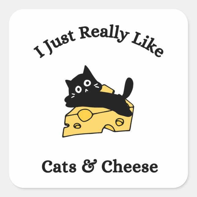 Sticker Carré J'Aime Vraiment Chats & Cheese Black Writing (Devant)