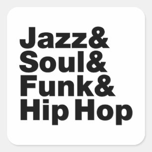 Sticker Carré Jazz & Soul & Funk & Hip hop