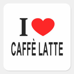 Sticker Carré Je ❤️ CAFFÈ LATTE J'AIME CAFFÈ LATTE J'AI LE CŒUR