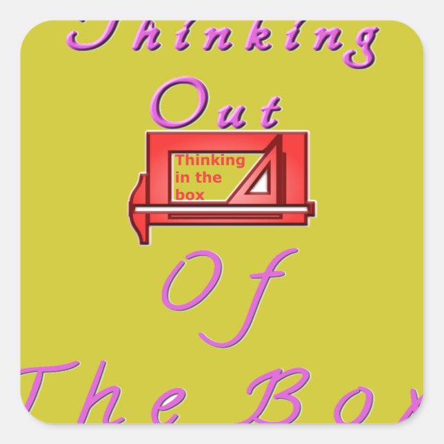 Sticker Carré Je pense hors de la boîte. (Devant)