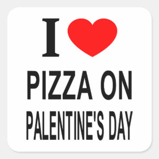 STICKER CARRÉ JE ❤️ PIZZA LE JOUR DE LA PALENTINE J'AIME LA PIZZ