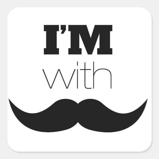 Sticker Carré Je suis avec Moustache (Devant)