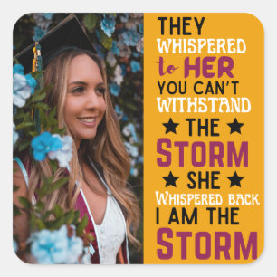 Sticker Carré Je Suis La Tempête Jaune Rose Graduation Femme For