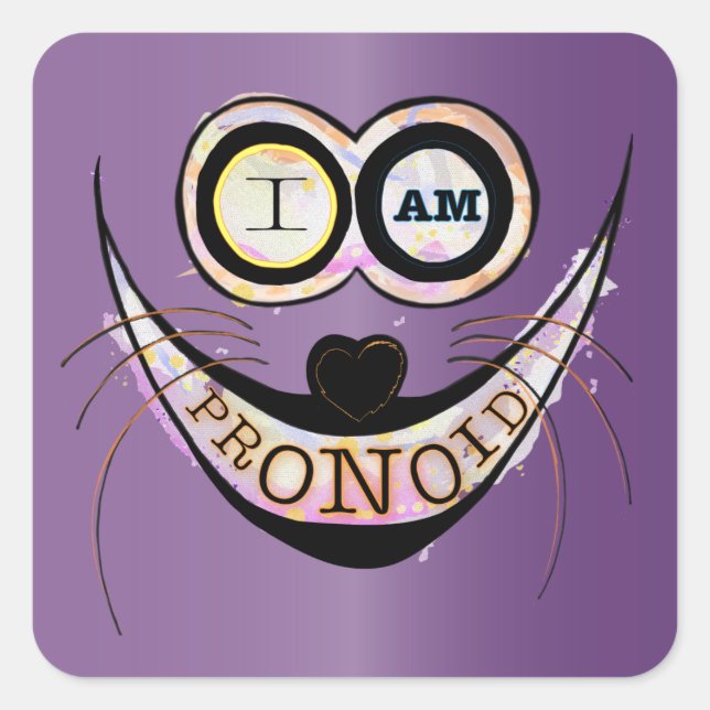 Sticker Carré Je suis PRONOID, optimiste et drôle citation de ch (Devant)