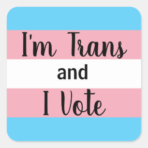 Sticker Carré Je suis Trans et je vote