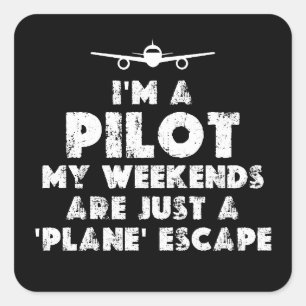Sticker Carré Je suis un pilote amusant