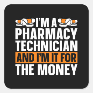 Sticker Carré Je suis un technicien en pharmacie Tech Médecine P