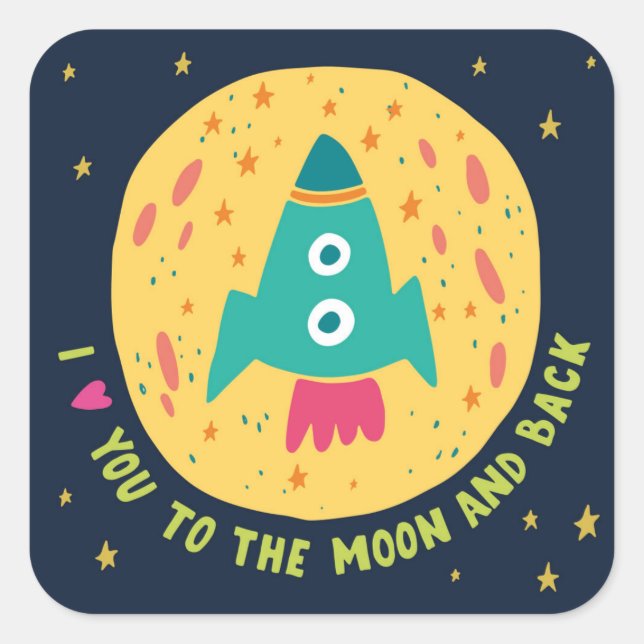 Sticker Carré Je T'Aime À La Lune Et À La Rocheuse De Dos (Devant)