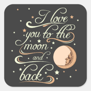 Sticker Carré Je T'Aime Sur La Lune Et Sur Le Dos Noir