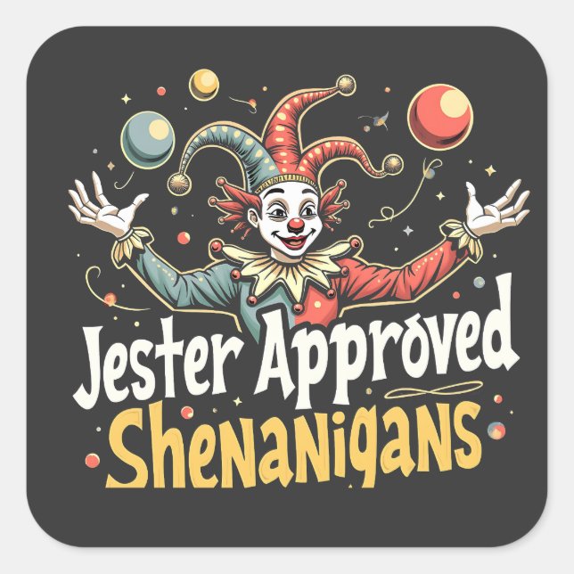 Sticker Carré Jester Approuvé Shenanigans Circus Clown (Devant)