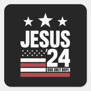 Sticker Carré Jésus Christ 2024 Président Élection USA Politique