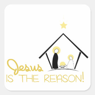 Sticker Carré Jésus Est La Raison