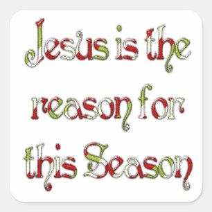 Sticker Carré Jésus est la raison de la saison