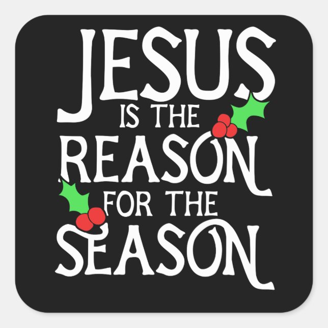Sticker Carré Jésus est la raison de la saison  (Devant)