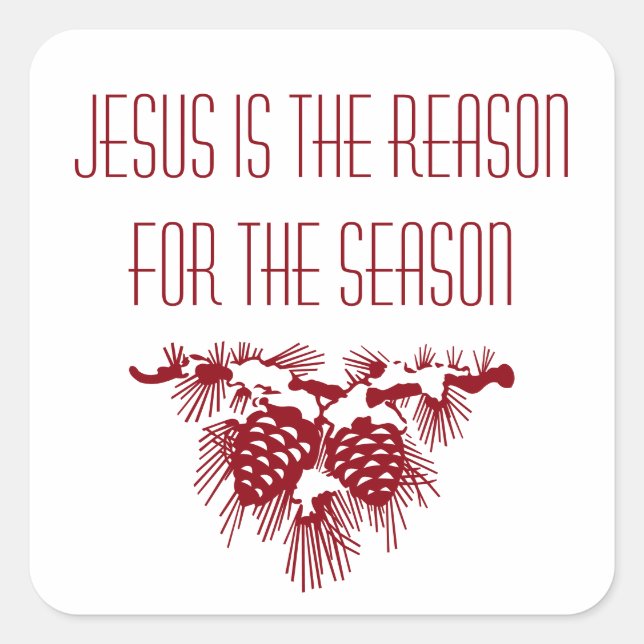 Sticker Carré JÉSUS EST LA RAISON POUR SAISON Inspirationnelle (Devant)
