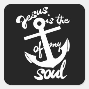 Sticker Carré Jésus est l'ancre de mon âme