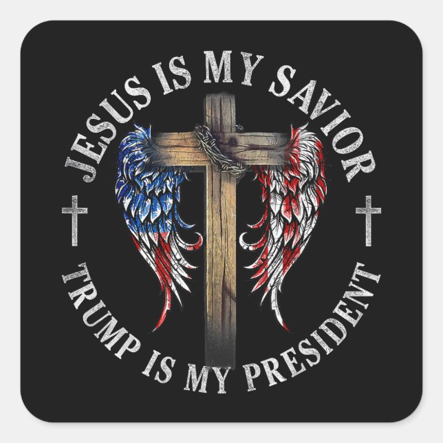 Sticker Carré Jésus est mon sauveur Trump est mon président 2024 (Devant)