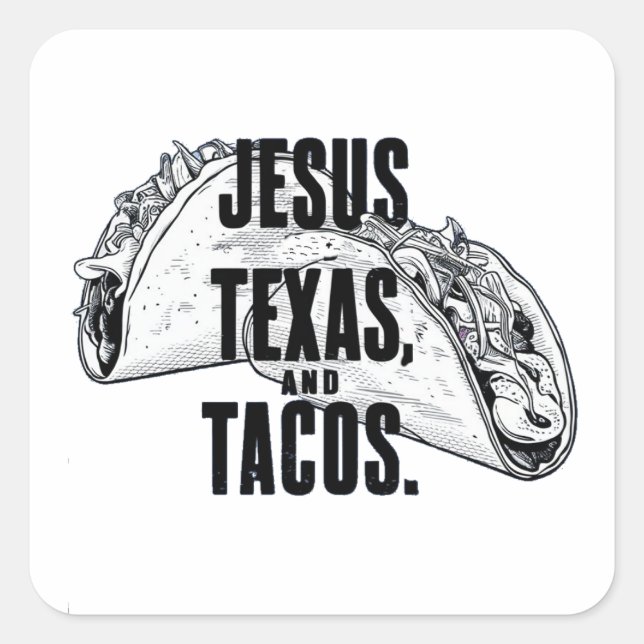 Sticker Carré Jesus Texas et Tacos Drôle Nourriture Cinco De May (Devant)