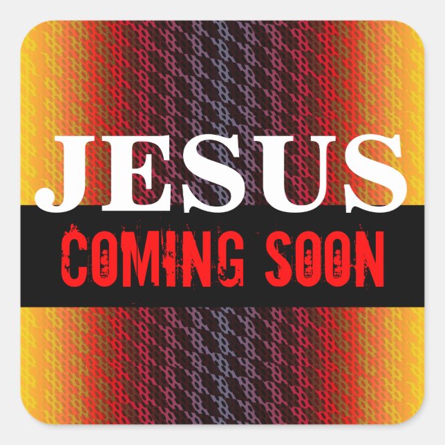 STICKER CARRÉ JÉSUS VIENDRA BIENTÔT (Devant)
