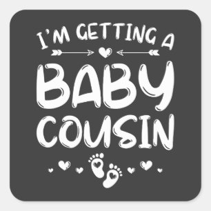 Sticker Carré J'obtiens un bébé cousin Genre Révéler bébé