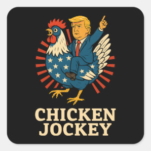 Sticker Carré Jockey de poulet Trump Mème amusant