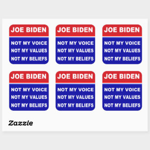 Sticker Carré Joe Biden Pas Ma Voix Valeurs Croyances