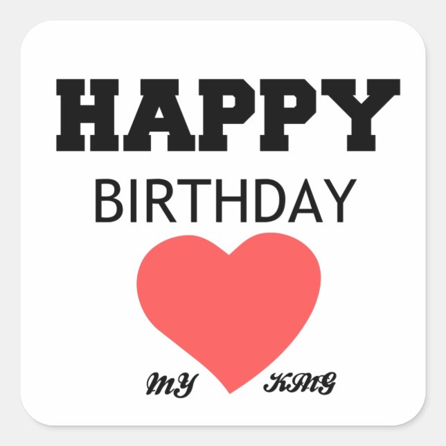 STICKER CARRÉ JOLI ANNIVERSAIRE MON ROI (Devant)