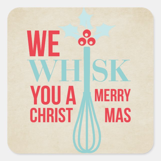 Sticker Carré Joli Whisk You a Joyeux Noël (Devant)