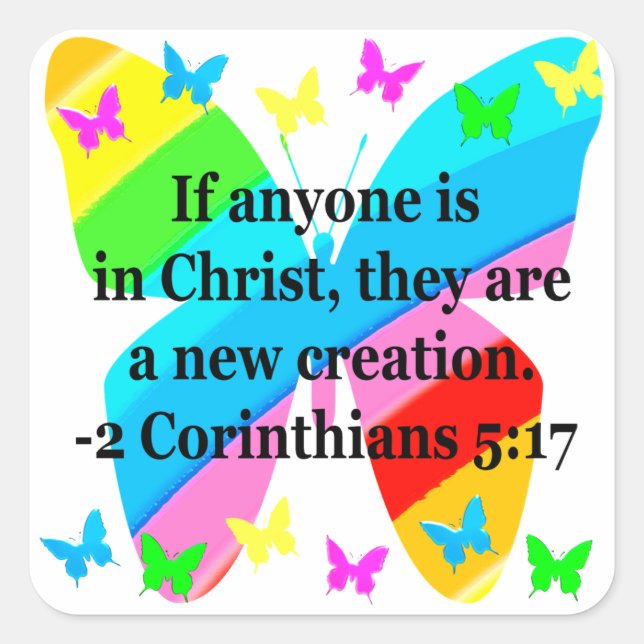 STICKER CARRÉ JOLIE BUTTERFLY 2 CORINTHIANS 5:17 CONCEPTION (Devant)