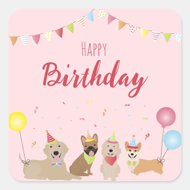 Sticker Carré Joyeuse fête des chiens d'anniversaire (Devant)