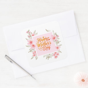 Sticker Carré "Joyeuse Fête des Mères" Floral Élégant Rose