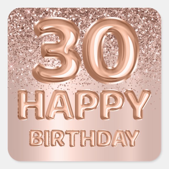 Sticker Carré Joyeux 30e anniversaire Rose Gold Parties scintill (Devant)