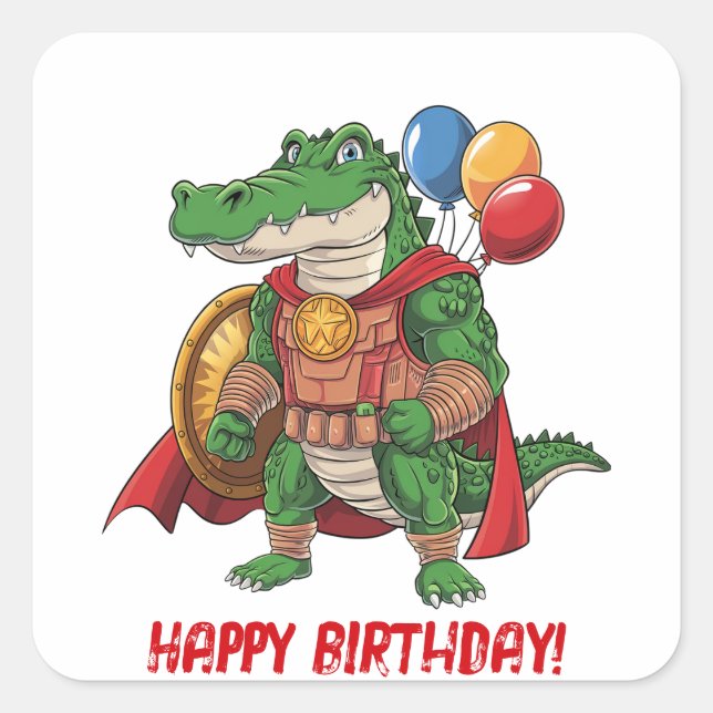 Sticker Carré Joyeux anniversaire Alligator Superhero fête d'ann (Devant)