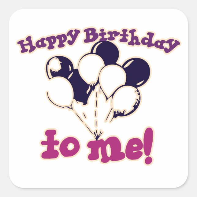 Sticker Carré Joyeux anniversaire pour MOI (Devant)