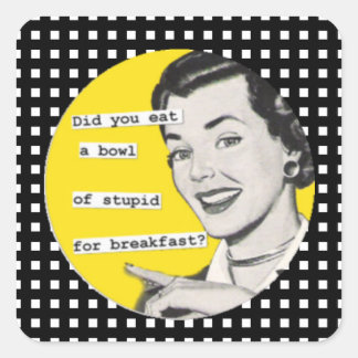 Sticker Carré Joyeux Bowl de ménagère rétro de collants Stupides