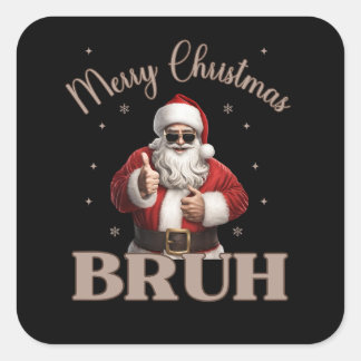 Sticker Carré Joyeux Noël BRUH Drôle design