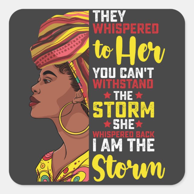 Sticker Carré Junetten Je Suis La Tempête Melanin Black Girl (Devant)