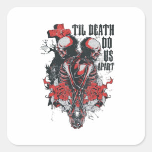 Sticker Carré Jusqu'à ce que la mort nous sépare