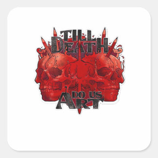 Sticker Carré Jusqu'à ce que la mort nous sépare Classique – Slo