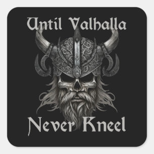 Sticker Carré Jusqu'à ce que Valhalla ne s'agenouille jamais