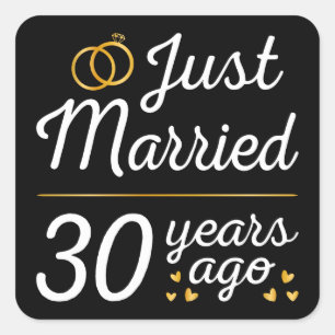 Sticker Carré Just Married 30 Years Ago II