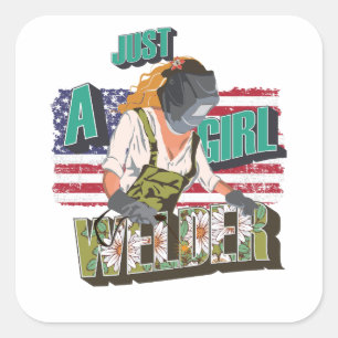 Sticker Carré Juste un cadeau de soudeur fille pour la reine sou